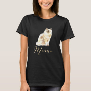 Ragdoll Cat Mama Cat Mama Cat Mama Präsent Cat Mom T-Shirt