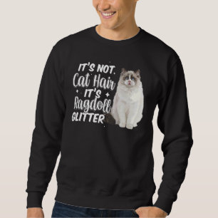 Ragdoll Cat Owner Ragdoll Cat Mama Ragdoll Cat Vat Sweatshirt