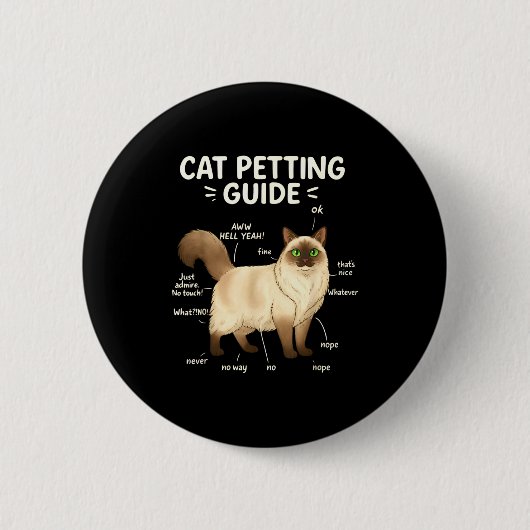 Ragdoll Cat Petting Guide Funny Cat Lover Button (Vorderseite)