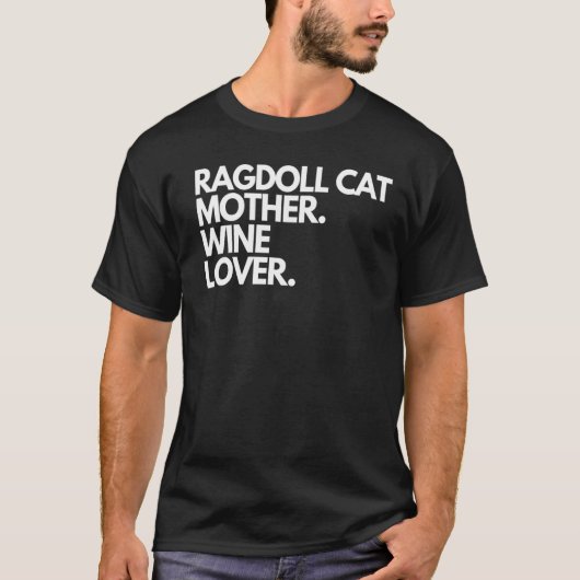 Ragdoll-Katzenmutter Wein T-Shirt (Vorderseite)