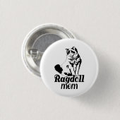 Ragdoll Mama, Funny Ragdoll Cat Lover Mama Präsent Button (Vorne & Hinten)