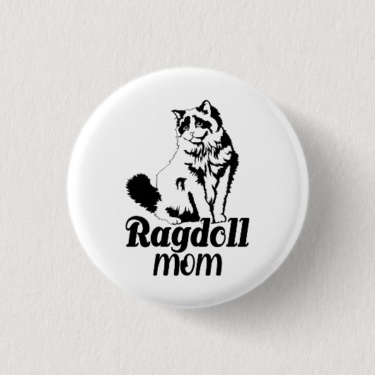 Ragdoll Mama, Funny Ragdoll Cat Lover Mama Präsent Button (Vorderseite)