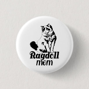 Ragdoll Mama, Funny Ragdoll Cat Lover Mama Präsent Button