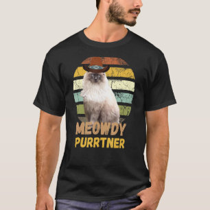 Ragdoll Meowdy Purtner - Funny Mashup between Meo T-Shirt