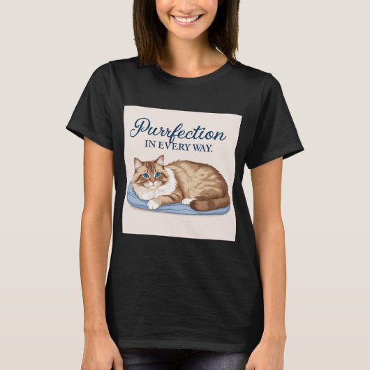 Ragdoll Purfection: Ein Traum einer Katze Lover T-Shirt (Vorderseite)
