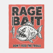 Rage Bait, Don’t Feed The Trolls Fleecedecke (Vorderseite)