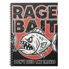Rage Bait, Don’t Feed The Trolls Notizblock