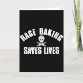 Rage Baking Saves Live Skull Funny Baker Cook Chef Karte (Vorderseite)