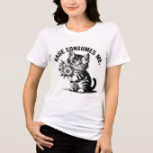 Rage Consumes Me – Cute but Chaotic Cat Tri-Blend Shirt (Vorderseite)