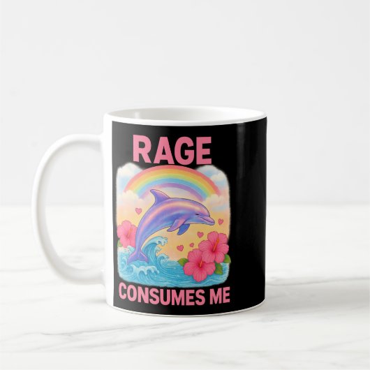 Rage Consumes Me Dolphin Kaffeetasse (Links)
