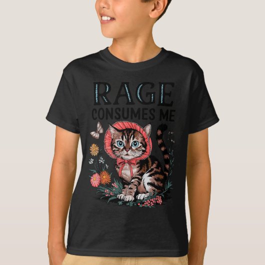 Rage Consumes Me Funny Cat Meme T-Shirt (Vorderseite)