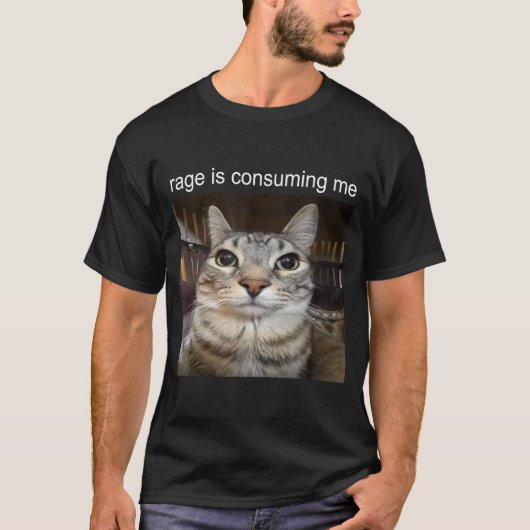 Rage konsumiert mich Cat Meme Shirt (Vorderseite)
