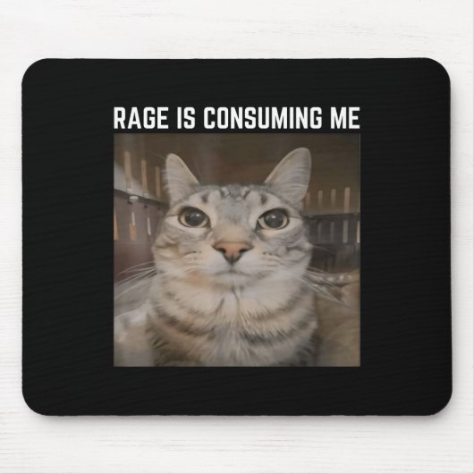 Rage konsumiert mich Meme Cat Meme merkwürdig spez Mousepad (Vorne)