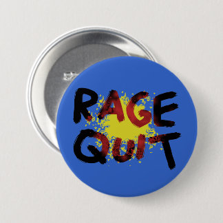 Rage Quit Button