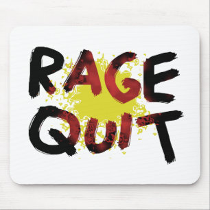 Rage Quit Mousepad