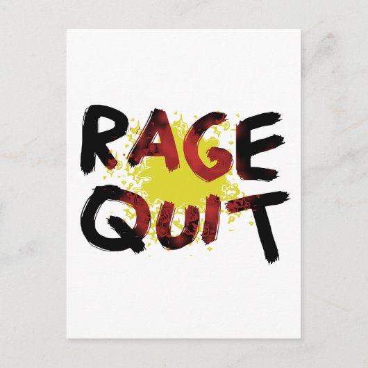 Rage Quit Postkarte (Vorderseite)
