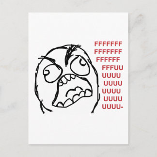 Rage Typ fuuu fuuuu Postkarte