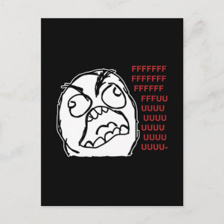 Rage Typ fuuu fuuuuu Postkarte