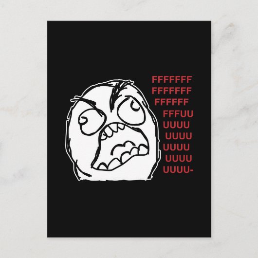 Rage Typ fuuu fuuuuu Postkarte (Vorderseite)