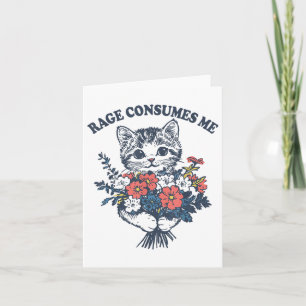 Rage verbraucht Me Cat Blume Niedlich Kitty Cat Me Karte