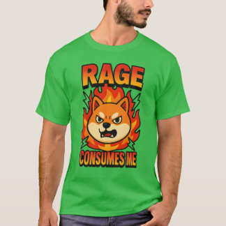 Rage verbraucht mich T-Shirt
