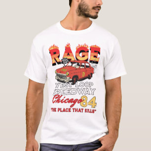 Rage West loop Speedway Chicago Racing T-Shirt