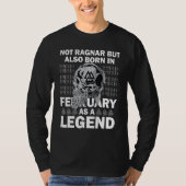 Ragnar February Legend Valhalla Viking Dad 6 T-Shirt (Vorderseite)