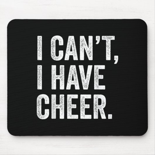 Rahiltees Co. I Can't I Have Cheer Cheerleader - B Mousepad (Vorne)
