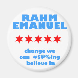 Rahm Emanuel für Bürgermeister Magnet