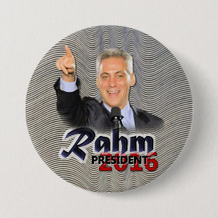 Rahm Emanuel Präsident 2016 Button
