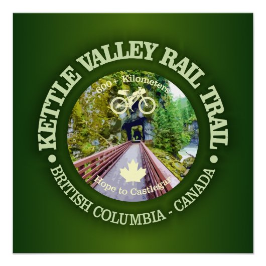 Rail Trail Kettle Valley (Radweg c) Poster (Vorderseite)