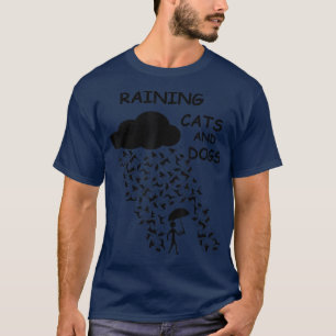 Rain Cats and Hunde Funny Design T-Shirt