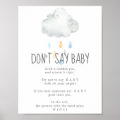 Rain Cloud Boy Say Baby Game Sign Poster (Vorne)