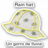Rain hat/Un gorro de lluvia Sticker (Vorderseite)