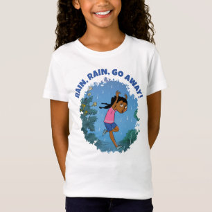 RAIN RAIN GEHT weg schwarzen Mädchen Afro T-Shirt