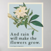 Rain Will Make The Flowers Grow - Les Miserables  Poster (Vorne)