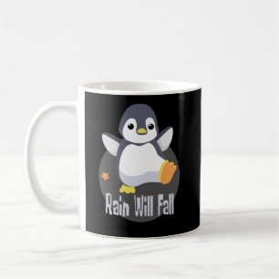 Rain wird Kawaii lustigen Baby Pinguin glücklich f Kaffeetasse