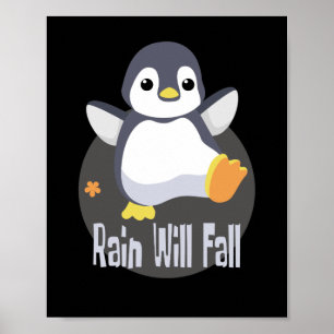 Rain wird Kawaii lustigen Baby Pinguin glücklich f Poster