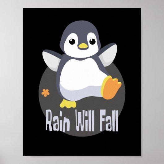 Rain wird Kawaii lustigen Baby Pinguin glücklich f Poster (Vorne)