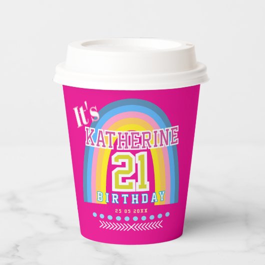 Rainbow 21st Birthday Hot Pink Pappbecher (Vorderseite)