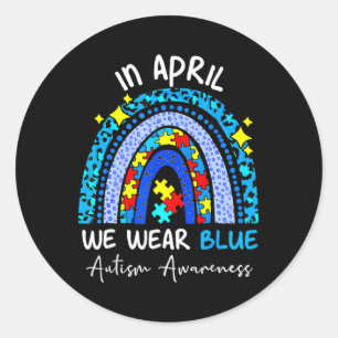 Rainbow Autism Im April tragen wir Blue Autism Awa Runder Aufkleber