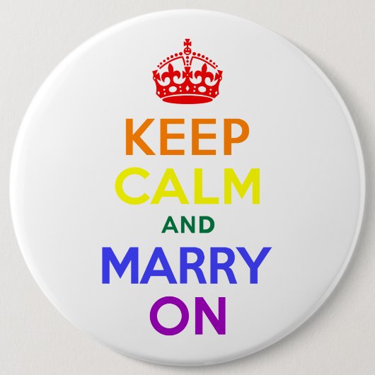 Rainbow Behielt Calm und heiraten weiter Button (Vorderseite)
