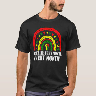 Rainbow Black History Monat ist jeder Monat in Afr T-Shirt