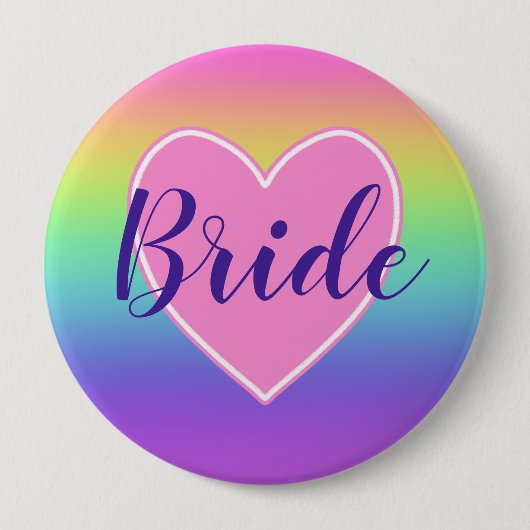 Rainbow Bride Button (Vorderseite)