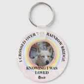 Rainbow Bridge-Hundemachorial, Benutzerdefiniertes Schlüsselanhänger (Vorderseite)