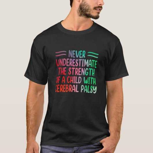 Rainbow Cerebral Palsy Awareness Physical Therapy  T-Shirt (Vorderseite)