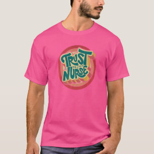 Rainbow Circle Vertraue mir ich bin Krankenschwest T-Shirt