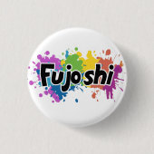 Rainbow Colors Fujoshi Slogan Button (Vorderseite)
