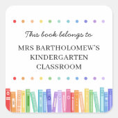 Rainbow Colors This Book Belongs To Custom Quadratischer Aufkleber (Vorderseite)