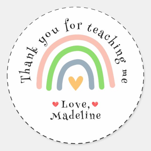 Rainbow danke, dass du mir beigebracht hast runder aufkleber (Vorderseite)